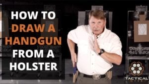 How to draw a handgun from a holster