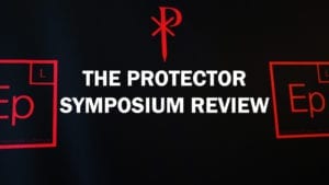 The Protector Symposium